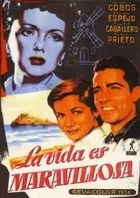 Plakat filmu La Vida es maravillosa