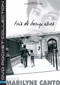 Plakat filmu Fais de beaux rêves