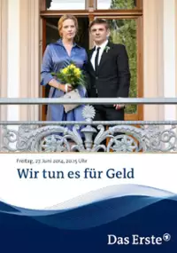 Plakat filmu Wir tun es für Geld