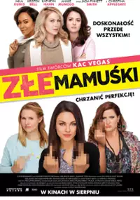 Plakat filmu Złe mamuśki