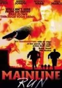 Plakat filmu Mainline Run