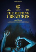 plakat filmu The Melting Creatures