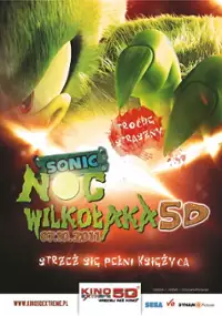 Plakat filmu Sonic &ndash; Noc Wilkołaka 5D