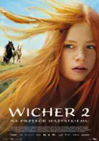 Katja von Garnier / Wicher 2: Na przekór wszystkiemu