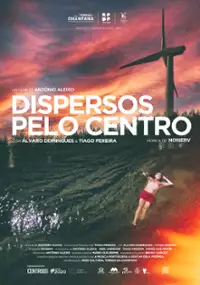 Plakat filmu Dispersos Pelo Centro