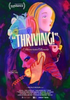 plakat filmu Thriving: A Dissociated Reverie