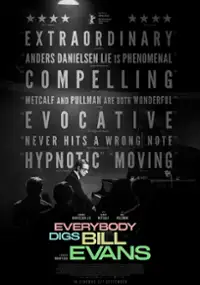 Plakat filmu Everybody Digs Bill Evans