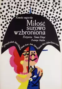 Plakat filmu Miłość surowo wzbroniona