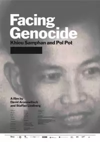 Plakat filmu Facing Genocide: Khieu Samphan and Pol Pot