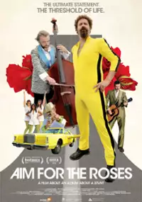 Plakat filmu Aim for the Roses