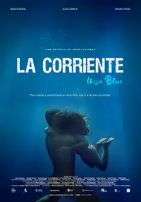 Plakat filmu La corriente (Ibiza Blue)