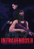 plakat filmu Intravenous 2