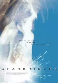 Plakat filmu Spark Riders