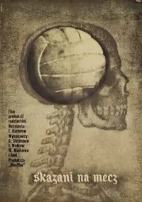 Plakat filmu Skazani na mecz