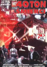 Plakat filmu 40 ton śmierci