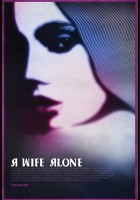 plakat filmu A Wife Alone