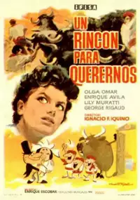 Plakat filmu Un Rincón para querernos