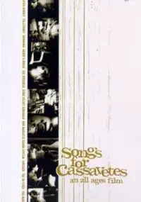 Plakat filmu Songs For Cassavetes