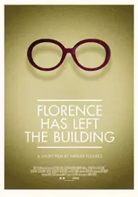 Plakat filmu Florence Has Left the Building