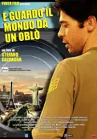 Stefano Calvagna / E guardo il mondo da un oblò