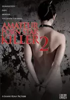 plakat filmu Amateur Porn Star Killer 2