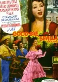 Plakat filmu Good Bye, Sevilla