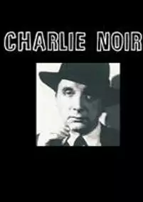 Plakat filmu Charlie Noir