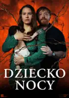 plakat filmu Dziecko nocy
