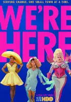 plakat - We're Here (2020)
