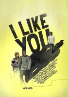 plakat filmu I Like You