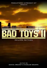 Plakat filmu Bad Toys II