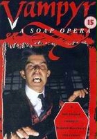 plakat filmu The Vampyr: A Soap Opera