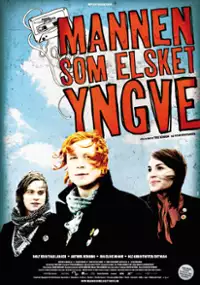 Plakat filmu Człowiek, który pokochał Yngvego