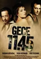 plakat filmu Gece 11:45