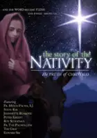 plakat filmu The Story of the Nativity: The Truth of Christmas