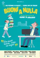 Gianni Di Gregorio / Buoni a nulla