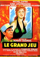 plakat filmu Le grand jeu