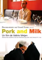 plakat filmu Pork and Milk