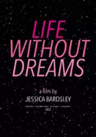 Caitlin Mae Burke / Life Without Dreams