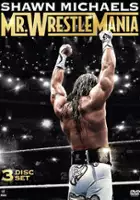 plakat filmu Shawn Michaels: Mr Wrestlemania