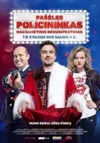 Plakat filmu Politseyskiy s Rublyovki. Novogodniy bespredel