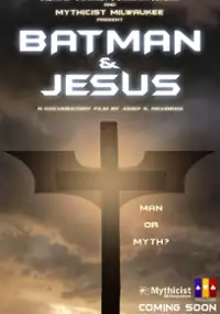 Plakat filmu Batman & Jesus