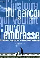 Ga&euml;tan Gallier / L'histoire du garçon qui voulait qu'on l'embrasse