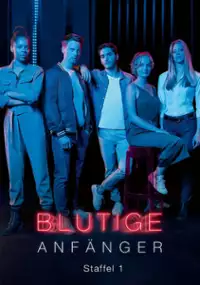 Plakat serialu Blutige Anfänger