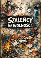 Arkadiusz Namysłowski / Szaleńcy na wolności