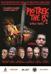 Plakat filmu Piotrek the 13th 2