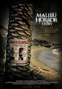 A Malibu Horror Story