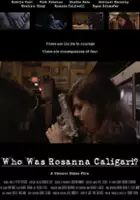 Graham King / Who Was Rosanna Caligari?