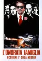 plakat filmu L'onorata famiglia - Uccidere è cosa nostra