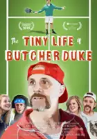 plakat filmu The Tiny Life of Butcher Duke